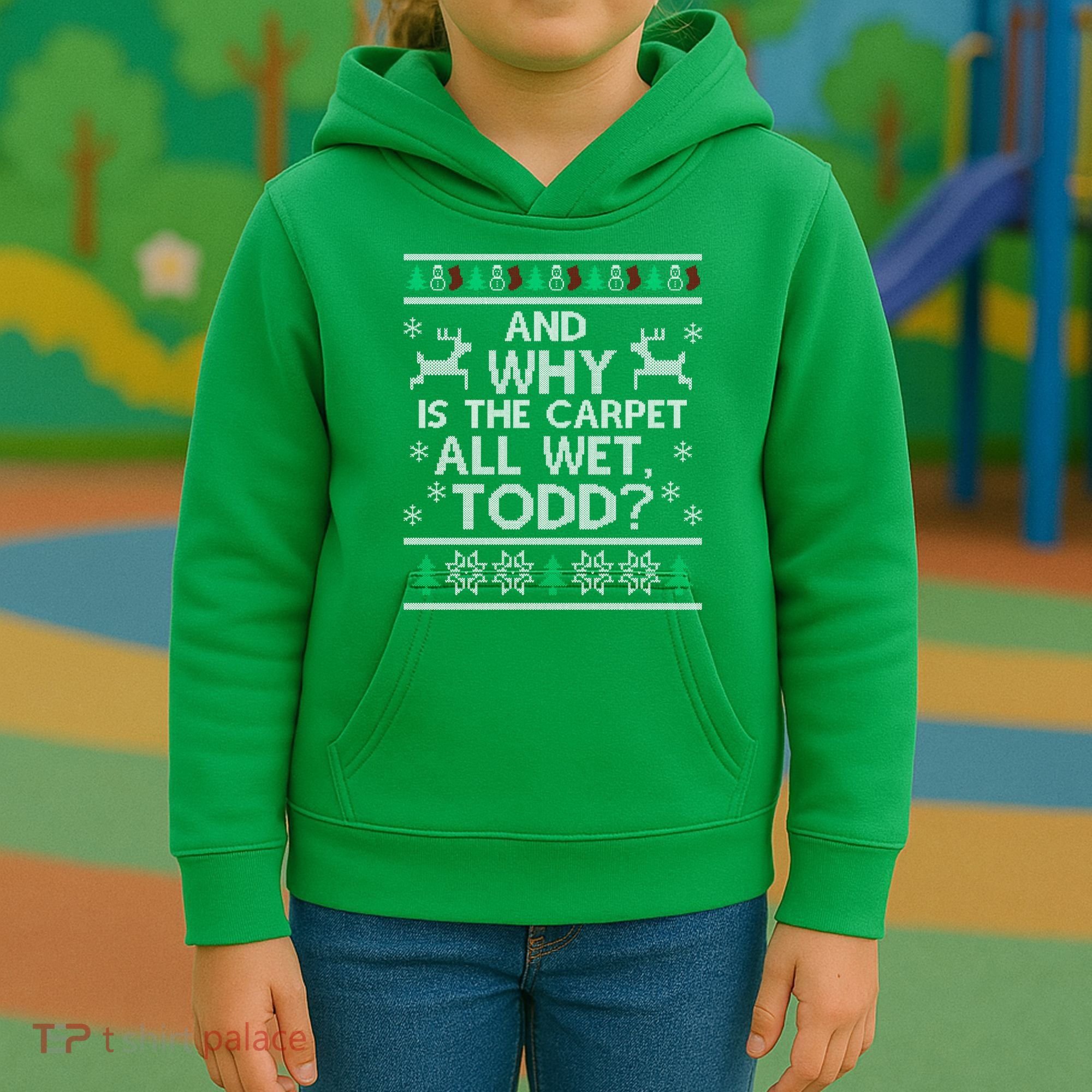 And why is the carpet all wet Todd Kids Hoodie