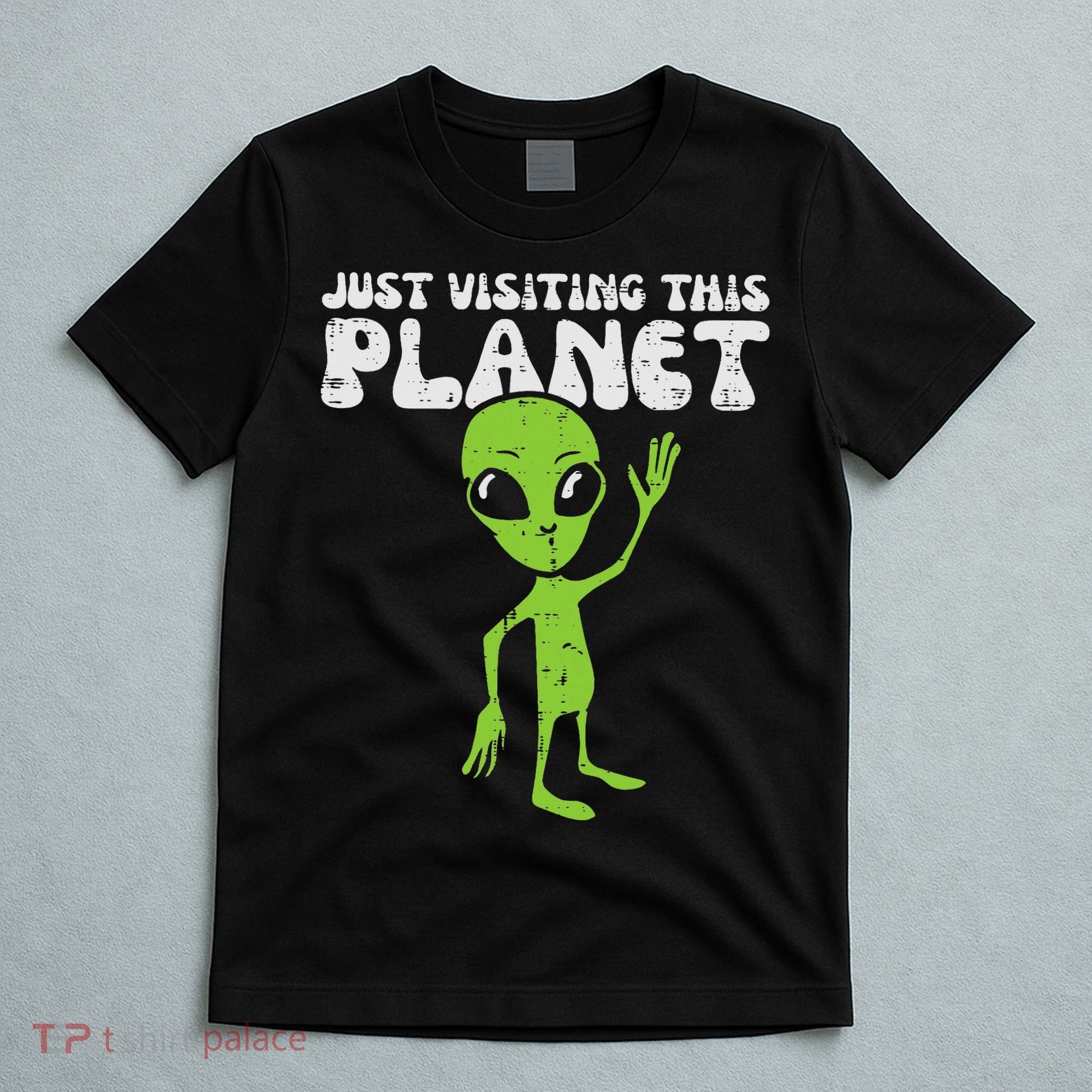 Alien Wave Just Visiting This Planet Funny Women T-Shirt