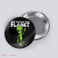 Alien Wave Just Visiting This Planet Funny Women Button thumb 0