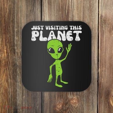 Alien Wave Just Visiting This Planet Funny Women Coaster