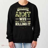 Army Wife Killing It Quote Women's Sweatshirt thumb 0