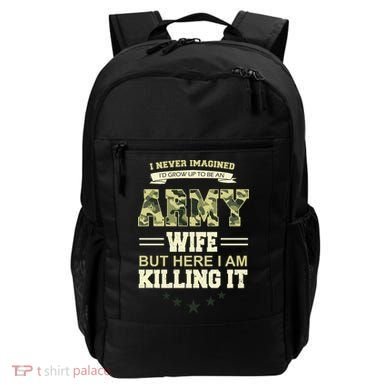 Army Wife Killing It Quote Backpack
