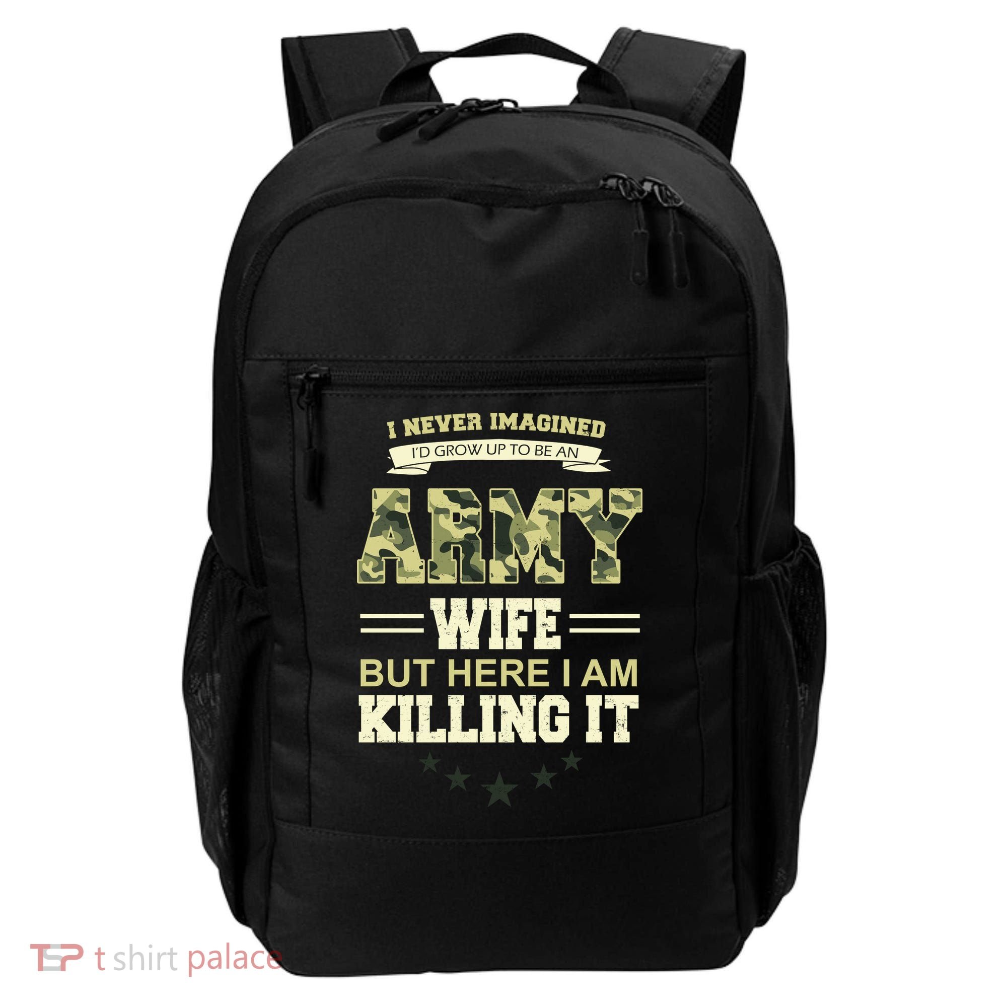Army Wife Killing It Quote Backpack
