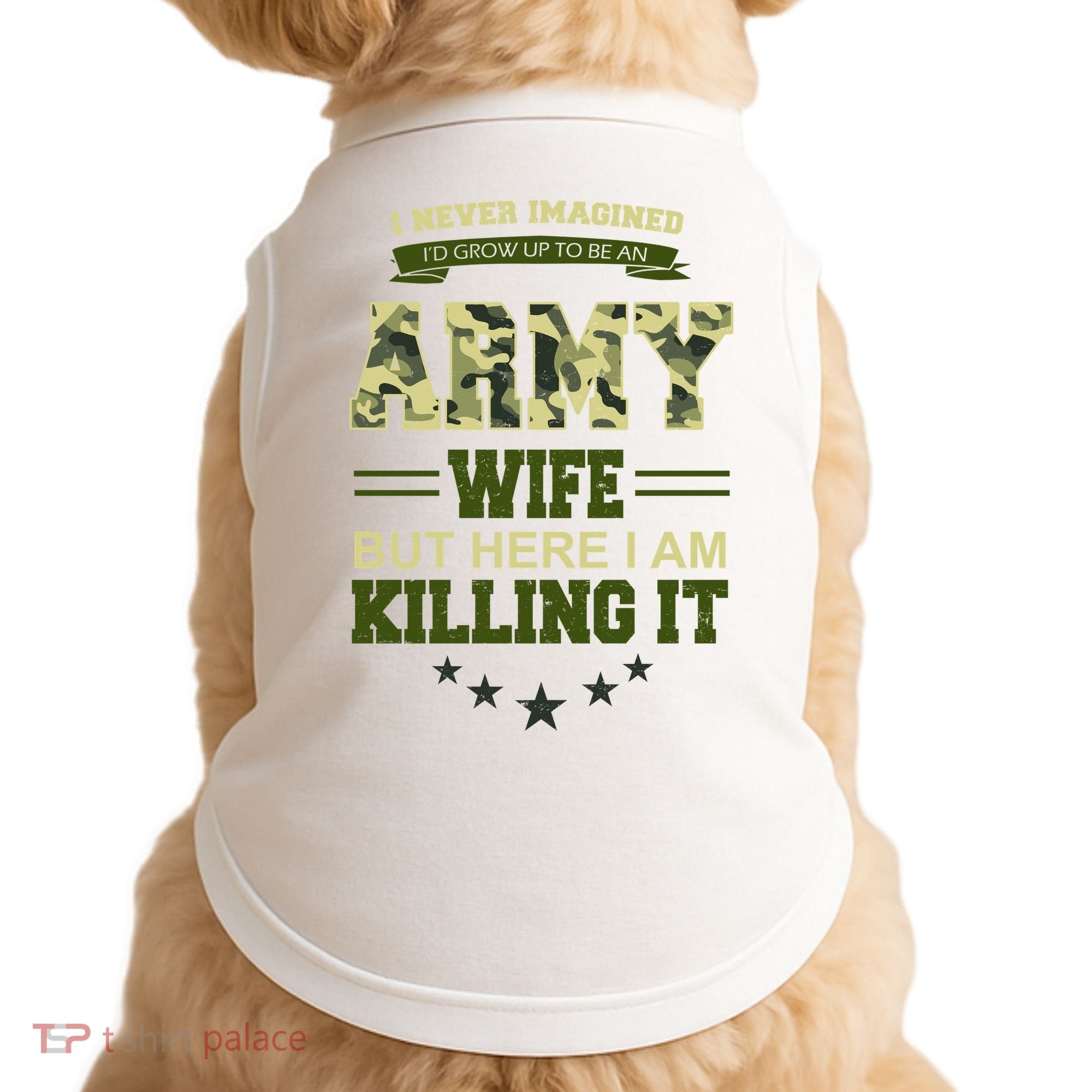 Army Wife Killing It Quote Doggie Tank