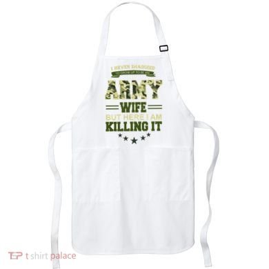 Army Wife Killing It Quote Apron