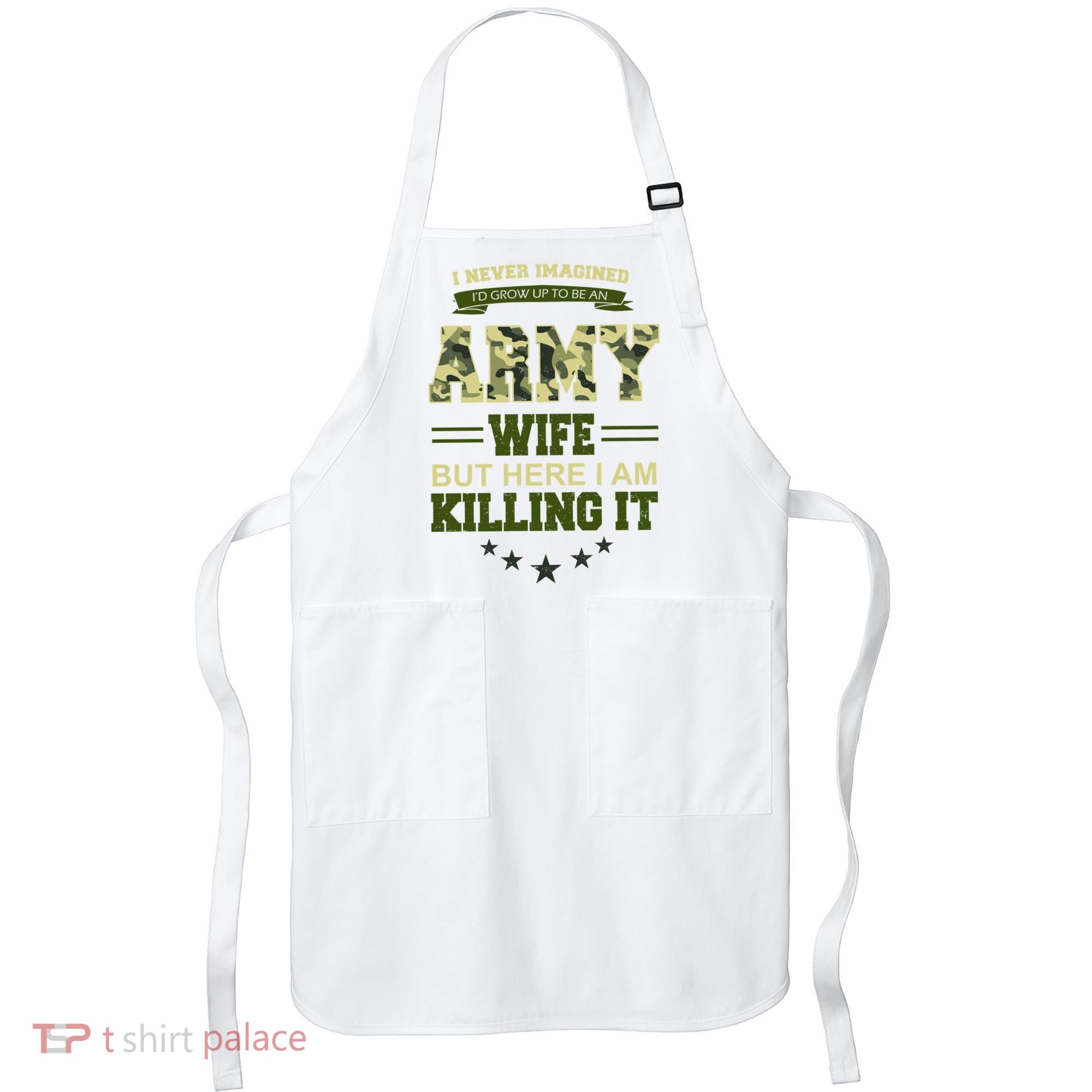 Army Wife Killing It Quote Apron