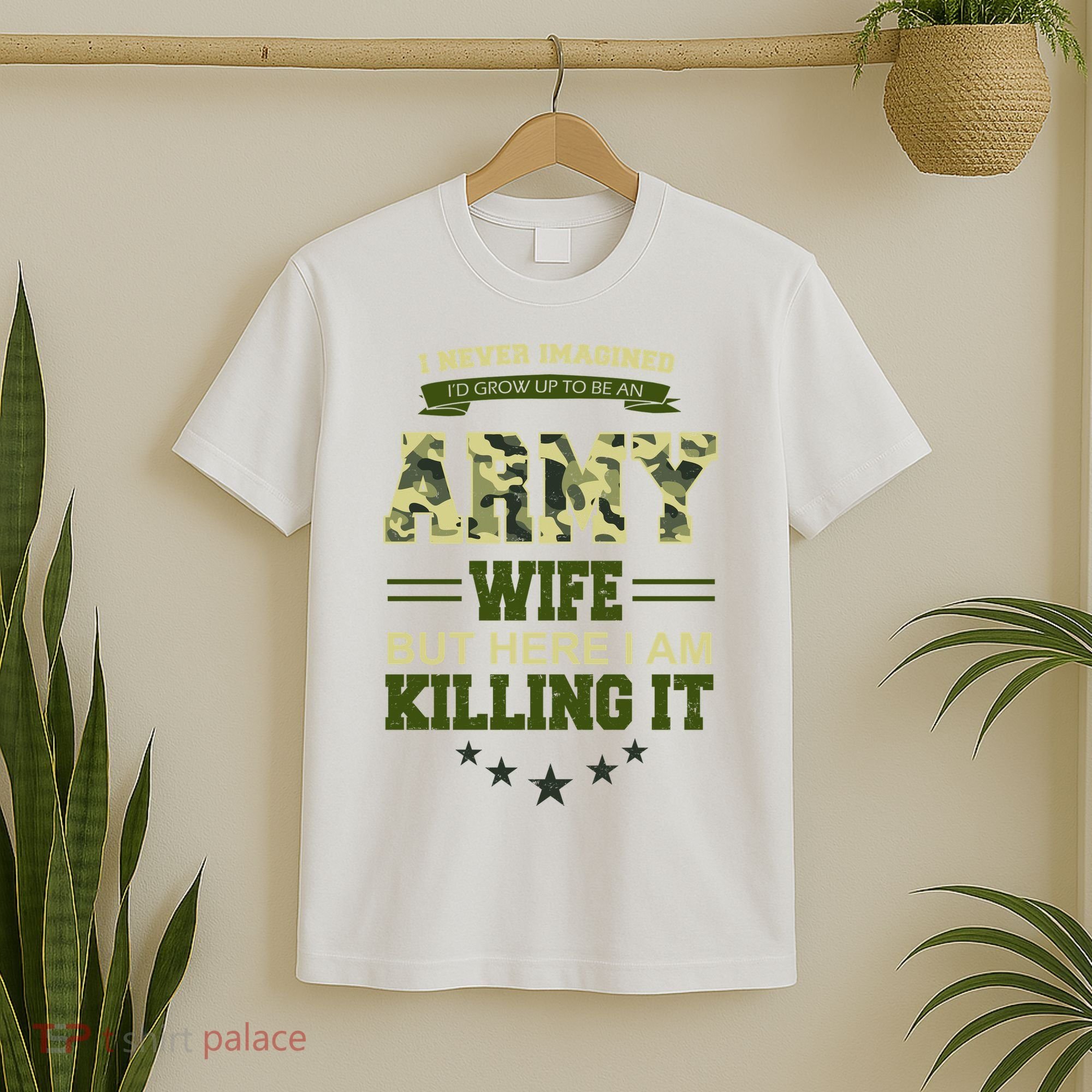 Army Wife Killing It Quote T-Shirt