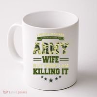 Army Wife Killing It Quote Coffee Mug thumb 0