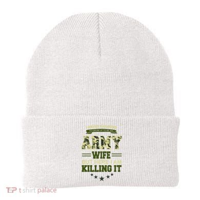 Army Wife Killing It Quote Beanie