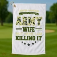 Army Wife Killing It Quote Golf Towel thumb 1