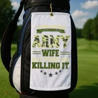 Army Wife Killing It Quote Golf Towel thumb 2
