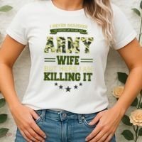 Army Wife Killing It Quote Women's T-Shirt thumb 2