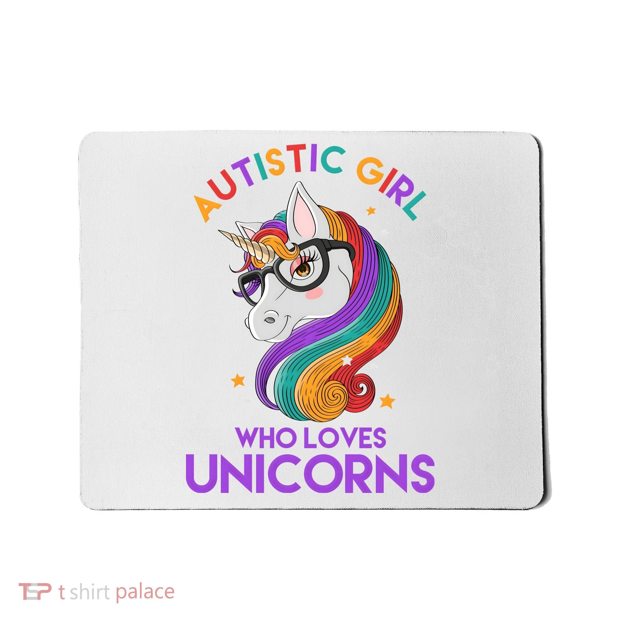 Autistic Who Loves Unicorns Mousepad