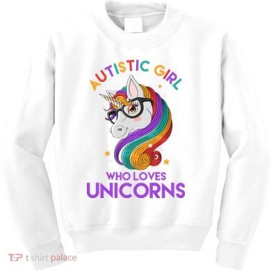 Autistic Who Loves Unicorns Kids Sweatshirt