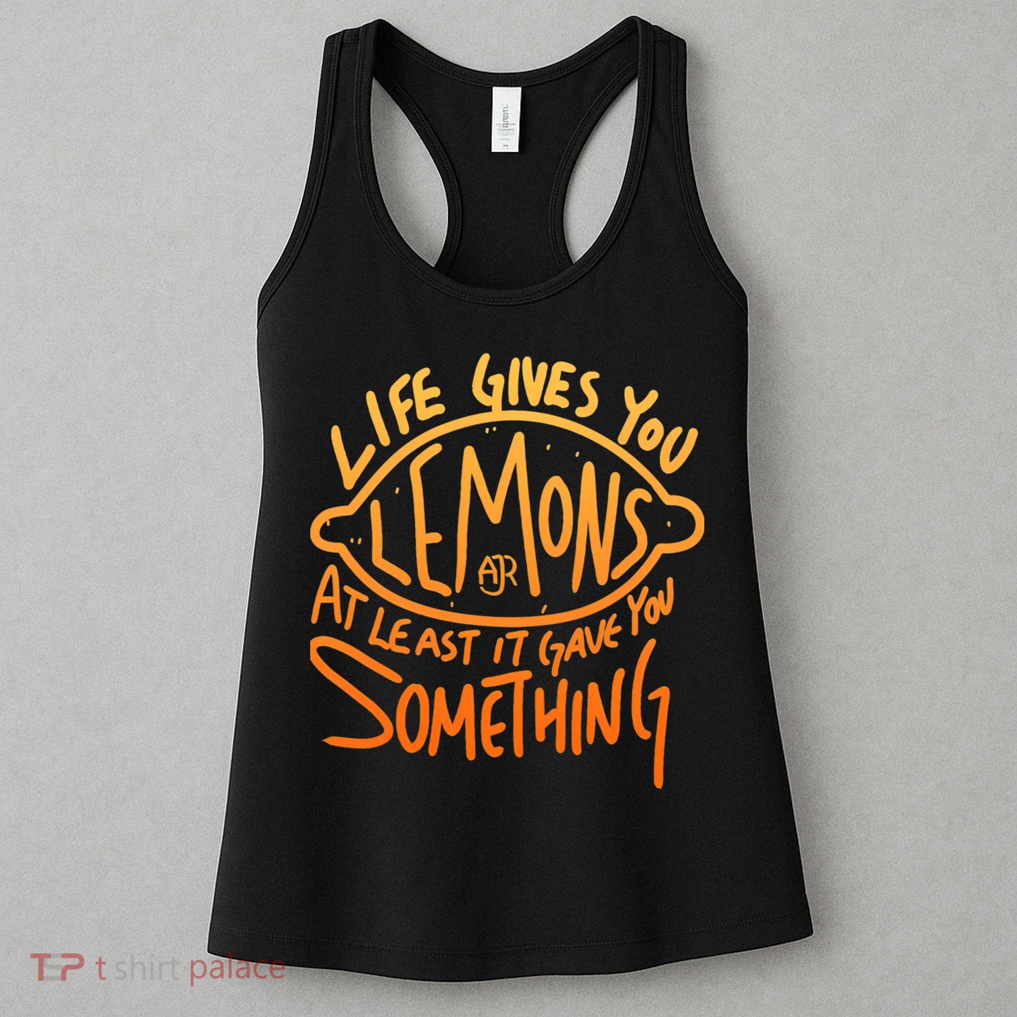 Ajr When Life Gives You Lemons Women's Tank Top