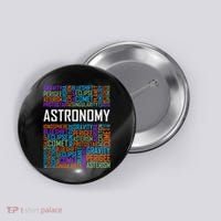 Astronomy Words Lover Gift Proud Astronomer Gifts Button thumb 0