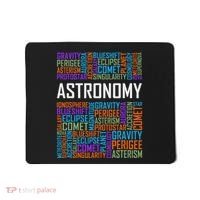 Astronomy Words Lover Gift Proud Astronomer Gifts Mousepad thumb 0