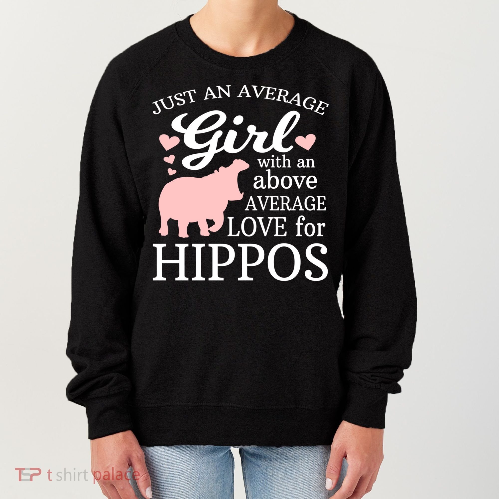 Average Who Loves Hippos Gift Hippopotamus Funny Gift Women's Sweatshirt