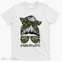 Army Wife Messy Bun Veteran Camouflage Bandana Sunglasses T-Shirt thumb 0
