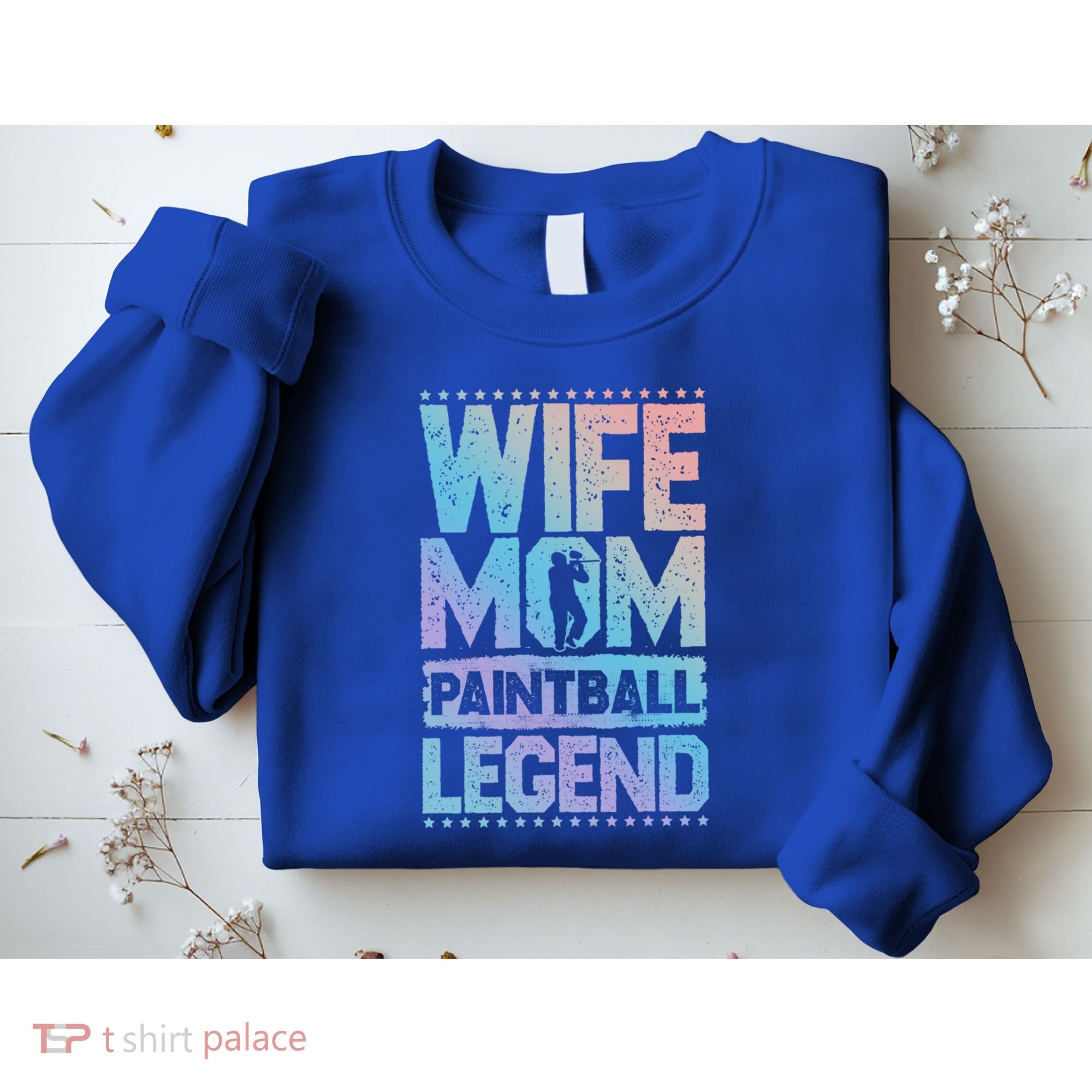 Airsoft Wife Mom Paintball Legend Paintball 'S Meaningful Gift Sweatshirt