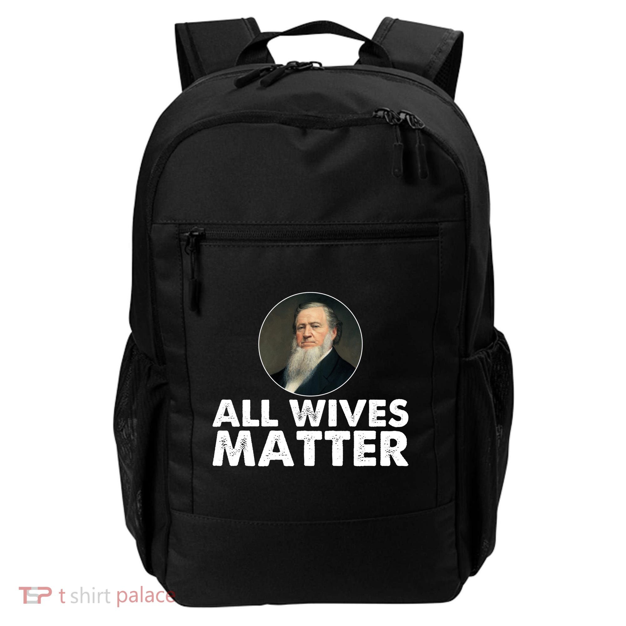 All Wives Matter Joseph Smith Polygamy Ex Mormon Lds Meme Backpack