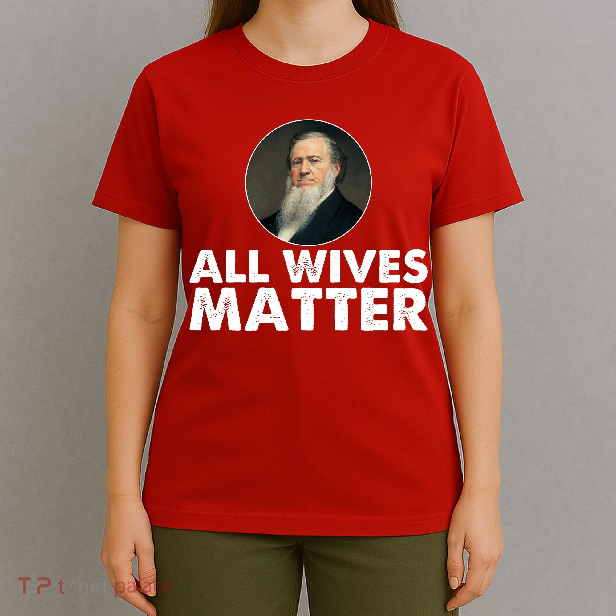 All Wives Matter Joseph Smith Polygamy Ex Mormon Lds Meme T-Shirt