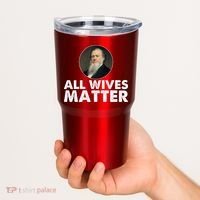 All Wives Matter Joseph Smith Polygamy Ex Mormon Lds Meme Tumbler thumb 2
