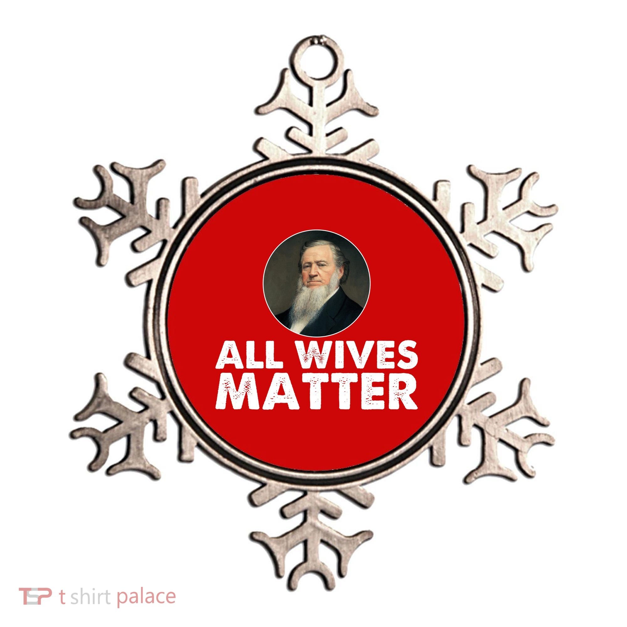 All Wives Matter Joseph Smith Polygamy Ex Mormon Lds Meme Ornament