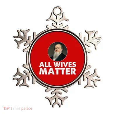 All Wives Matter Joseph Smith Polygamy Ex Mormon Lds Meme Ornament