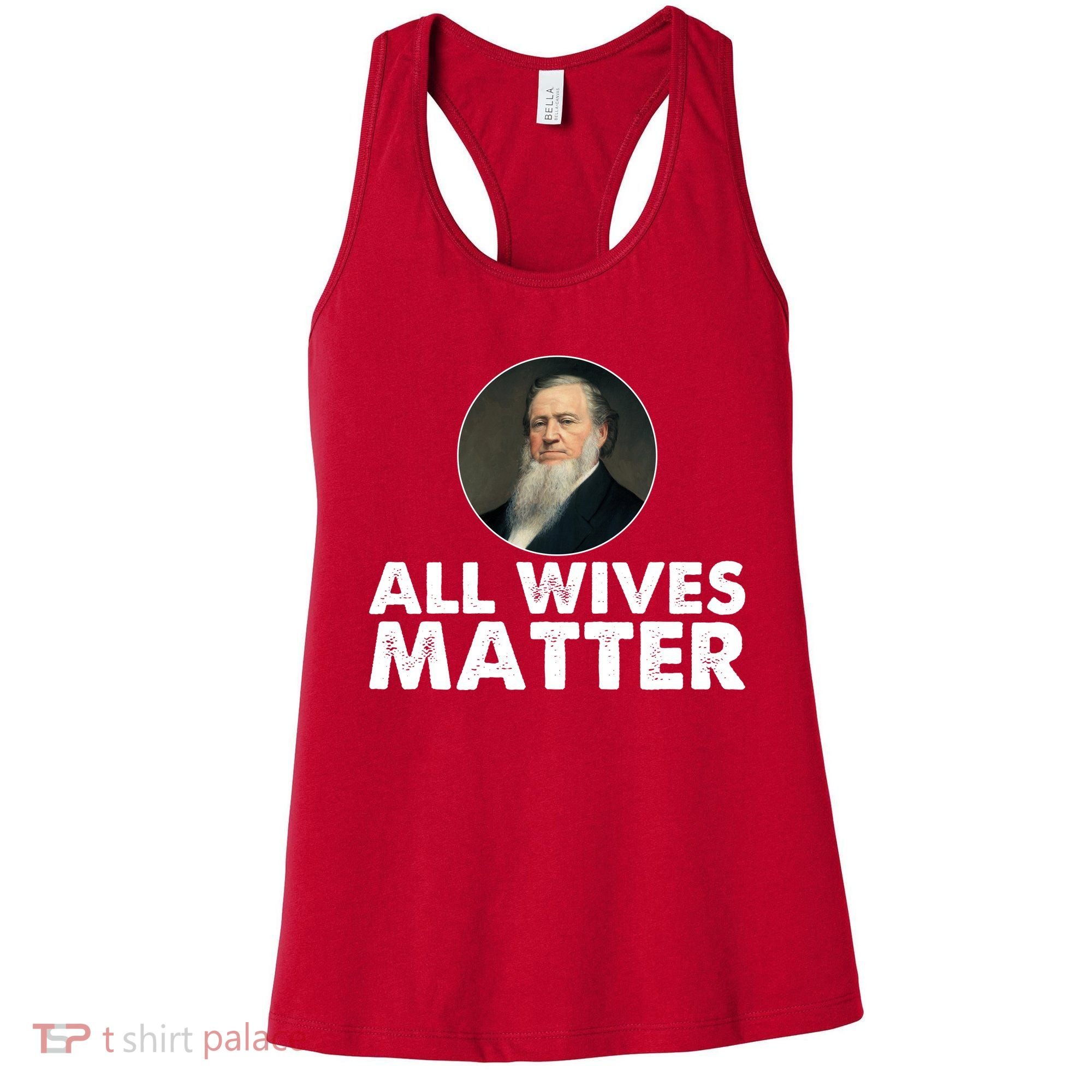All Wives Matter Joseph Smith Polygamy Ex Mormon Lds Meme Women's Tank Top
