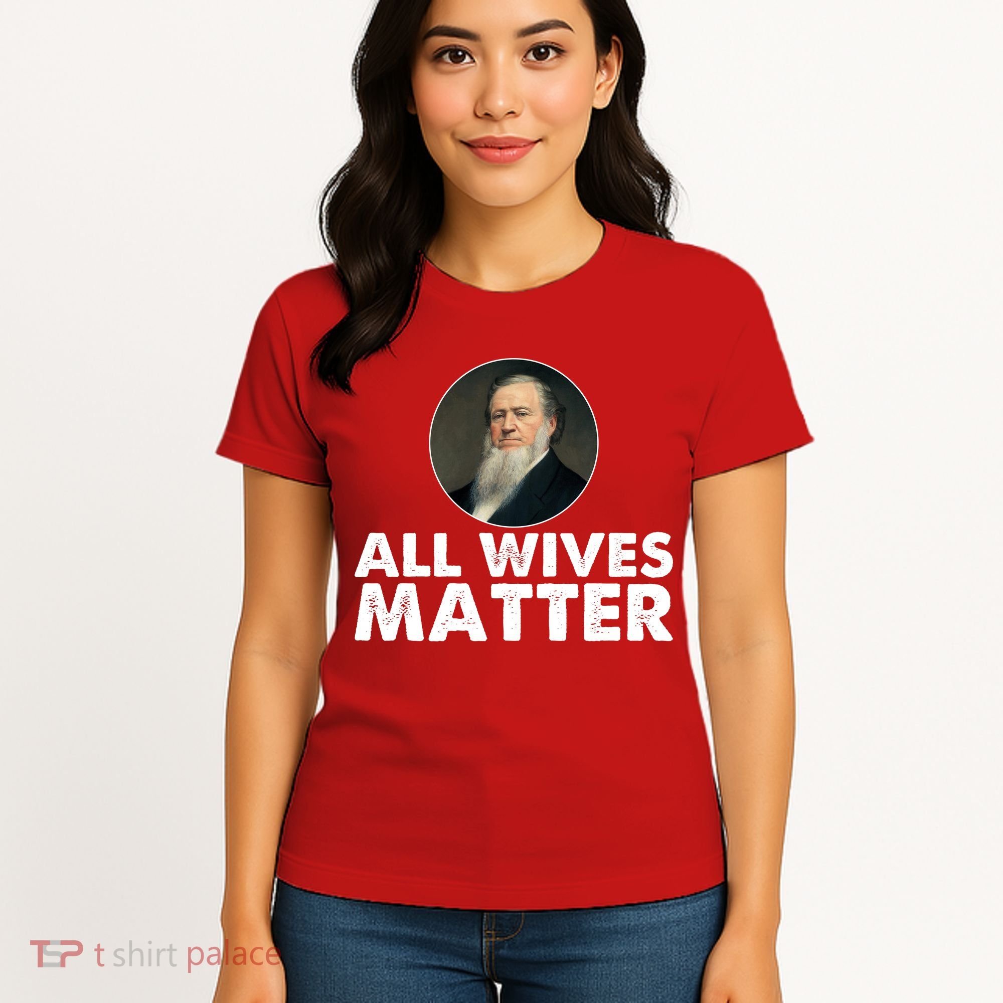 All Wives Matter Joseph Smith Polygamy Ex Mormon Lds Meme Women's T-Shirt