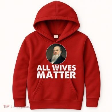 All Wives Matter Joseph Smith Polygamy Ex Mormon Lds Meme Kids Hoodie