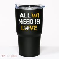 All Wi Need Is Love Green Bay Tumbler thumb 0