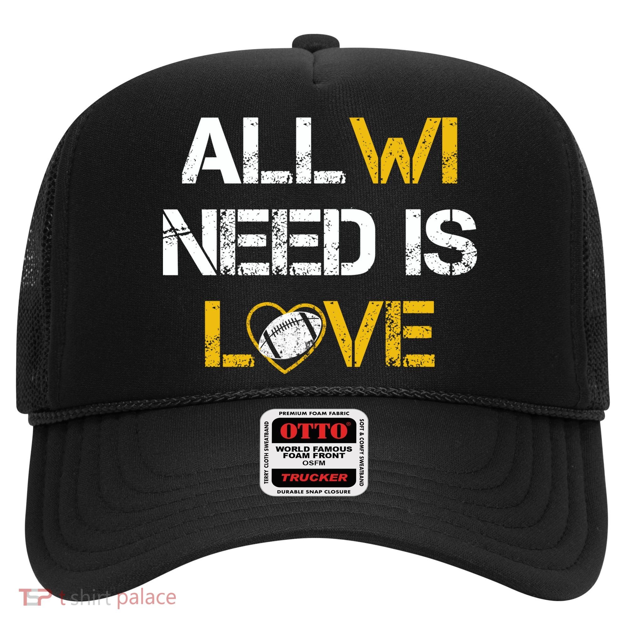 All Wi Need Is Love Green Bay Hat