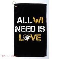 All Wi Need Is Love Green Bay Golf Towel thumb 0
