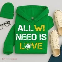 All Wi Need Is Love Green Bay Hoodie thumb 4