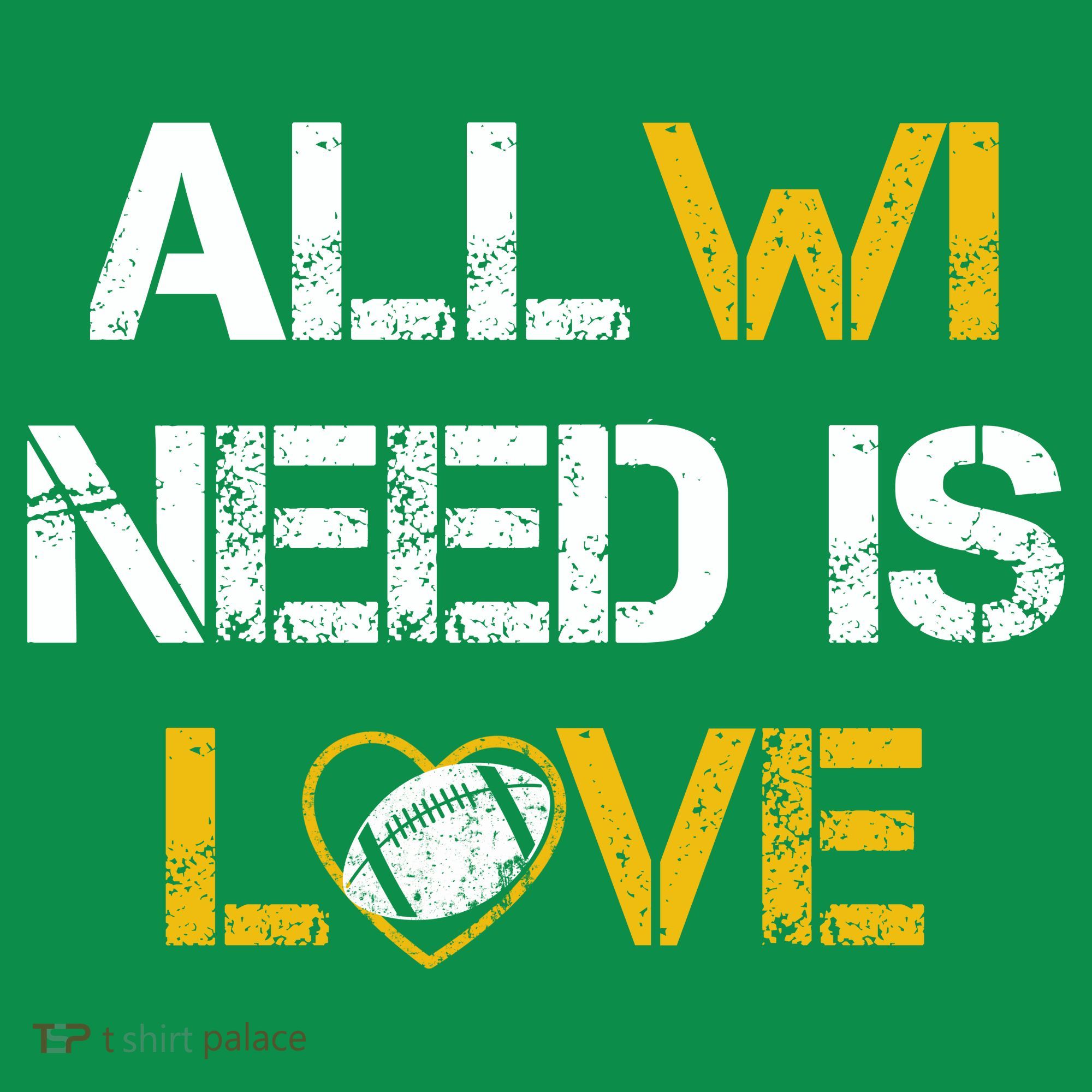 All Wi Need Is Love Green Bay Mousepad