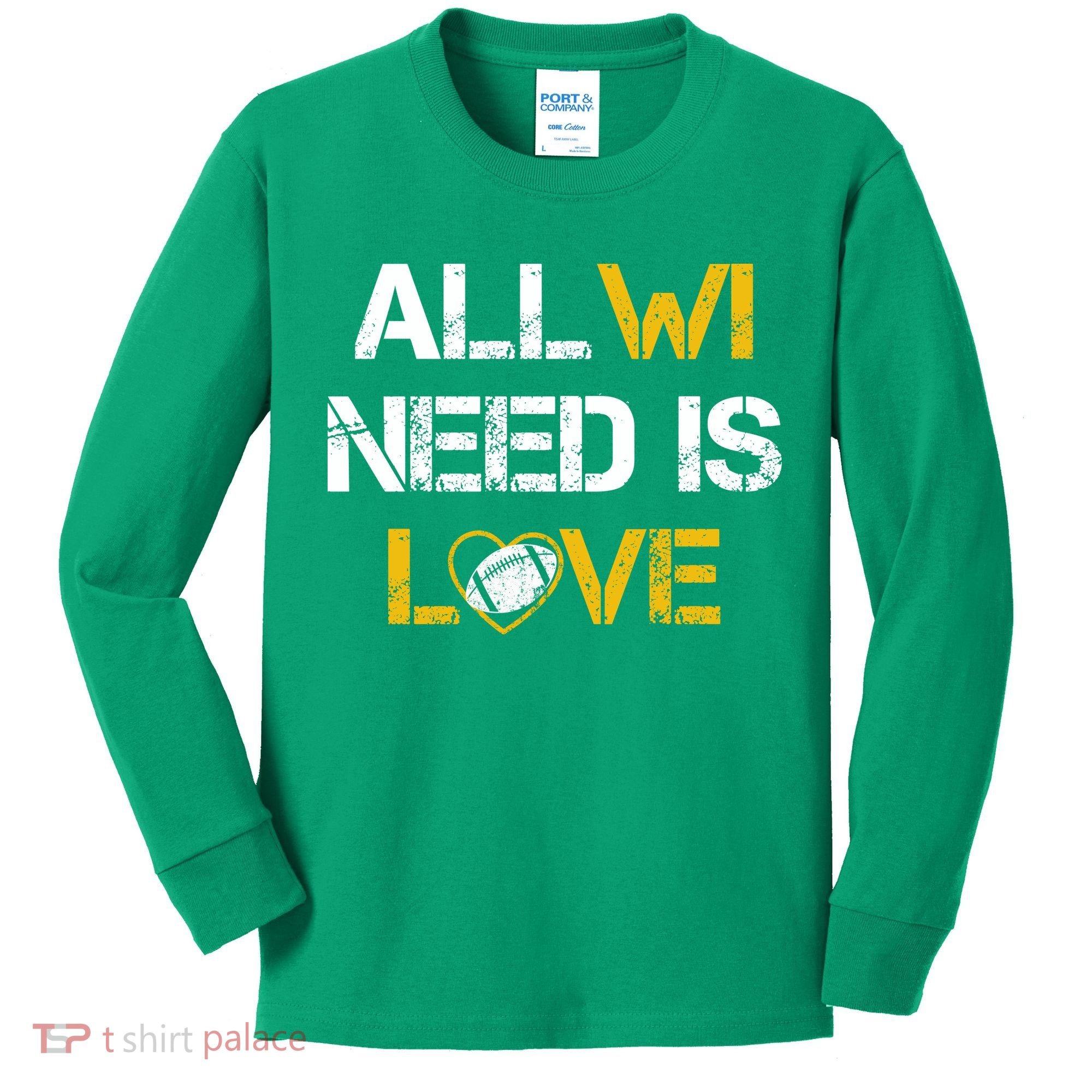 All Wi Need Is Love Green Bay Kids Long Sleeve Shirt