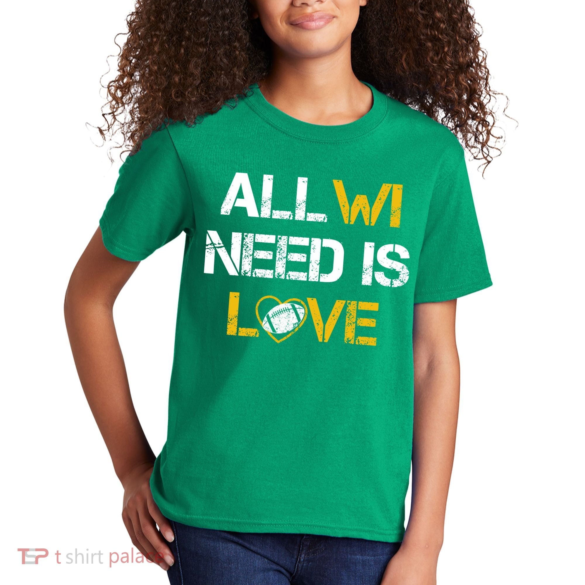 All Wi Need Is Love Green Bay Kids T-Shirt