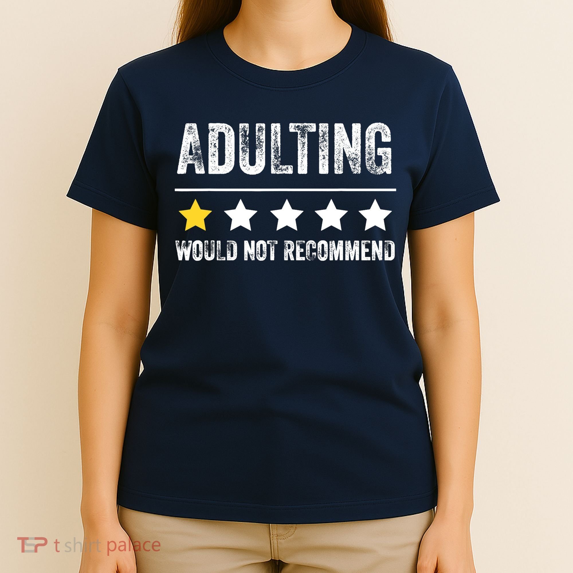 Adulting Would Not Recommend 1 Star Rating Funny For Adults T-Shirt