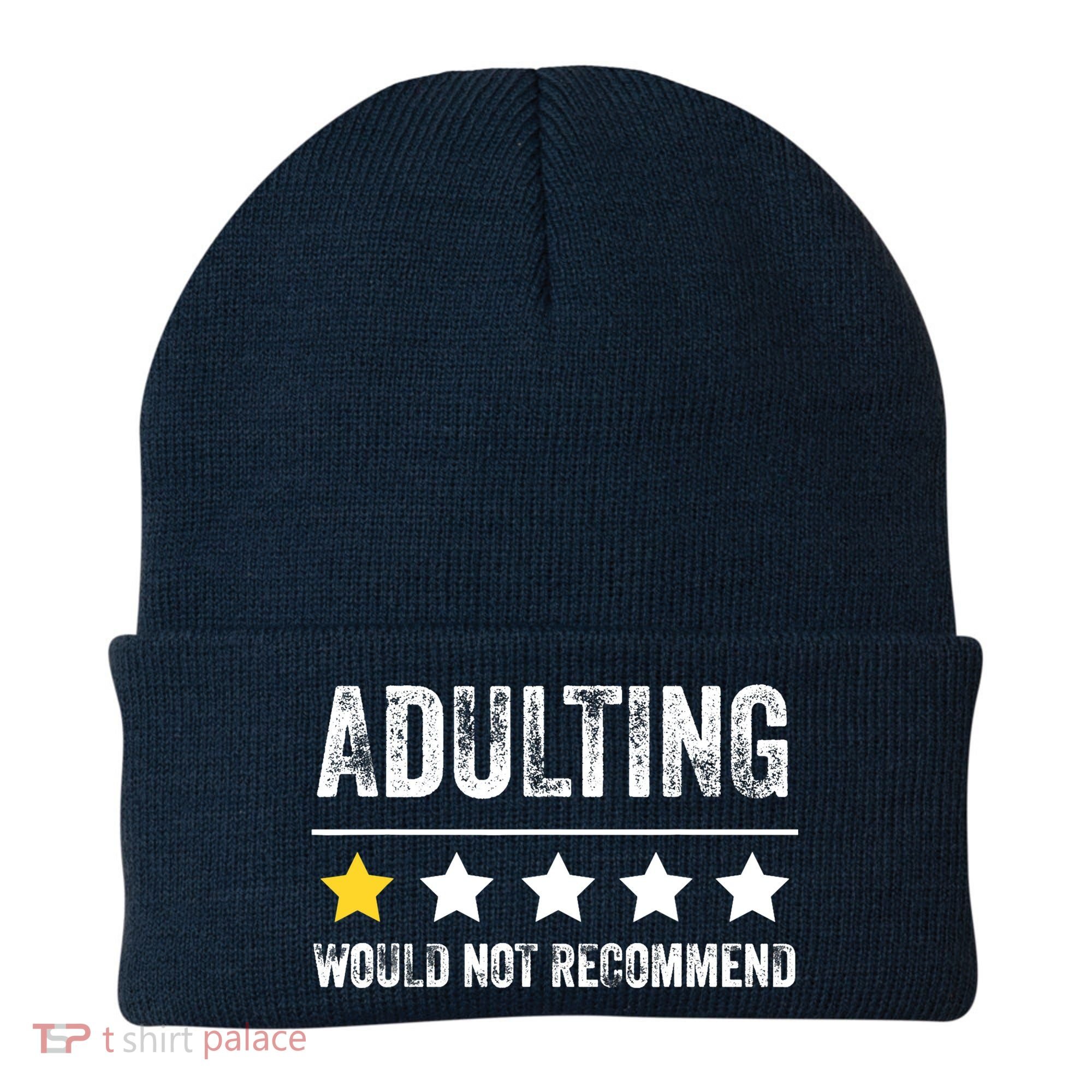 Adulting Would Not Recommend 1 Star Rating Funny For Adults Beanie