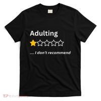 Adulting Would Not Recommend Funny One Star Adulting T-Shirt thumb 0