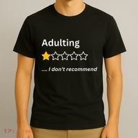 Adulting Would Not Recommend Funny One Star Adulting T-Shirt thumb 3