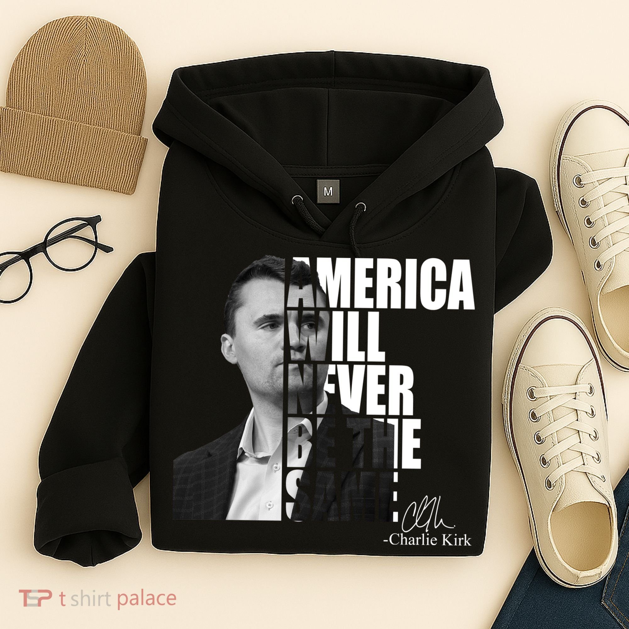 America Will Never Be The Same Charlie Kirk Hoodie