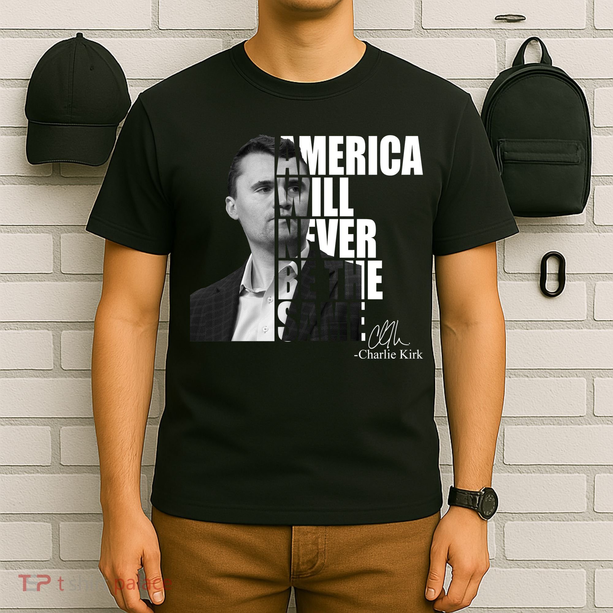 America Will Never Be The Same Charlie Kirk T-Shirt