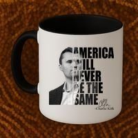 America Will Never Be The Same Charlie Kirk Coffee Mug thumb 2