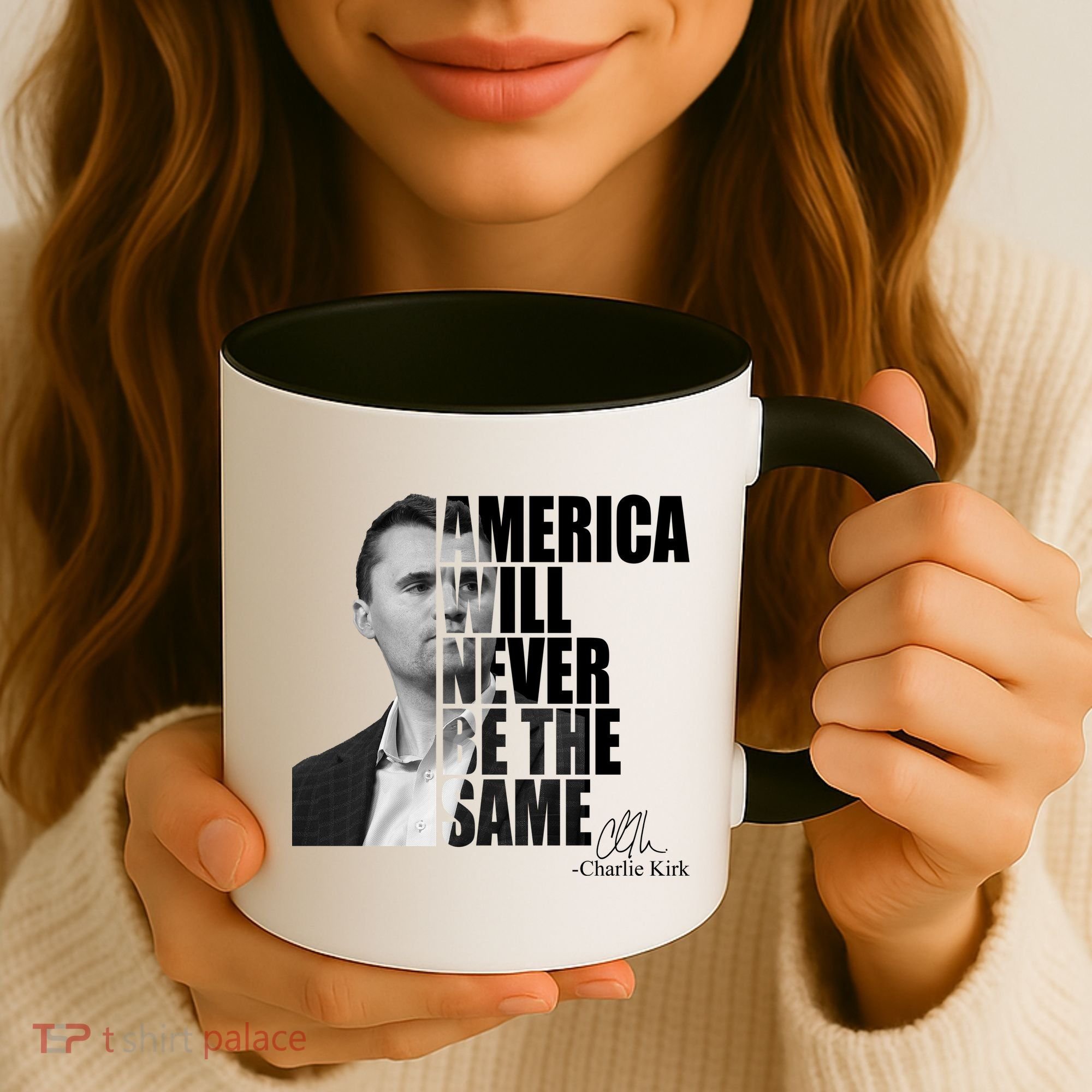 America Will Never Be The Same Charlie Kirk Coffee Mug