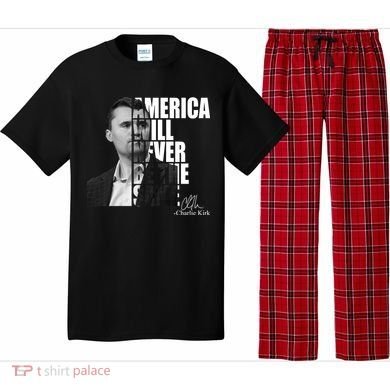 America Will Never Be The Same Charlie Kirk Pajama Set