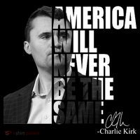 America Will Never Be The Same Charlie Kirk Toddler Hoodie thumb 2