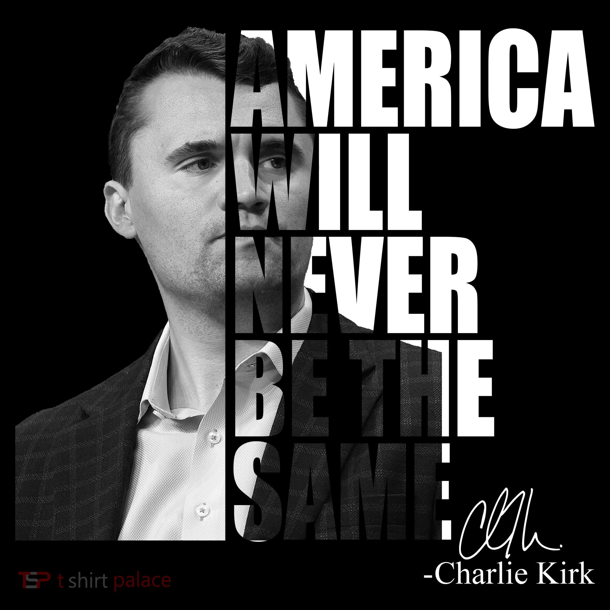 America Will Never Be The Same Charlie Kirk Tank Top